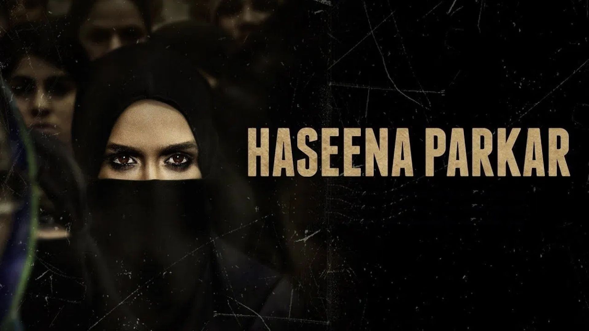 Haseena Parkar (2017)  ትርጉም በጌቾ