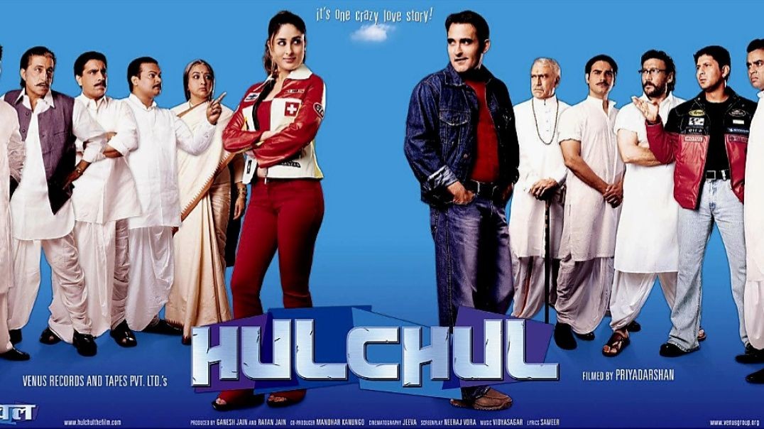 Hulchul (2004) ትርጉም በቻክራ ነው ይመቻቹ🫡